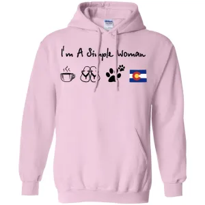Colorado I'm A Simple Woman Coffee Hoodie
