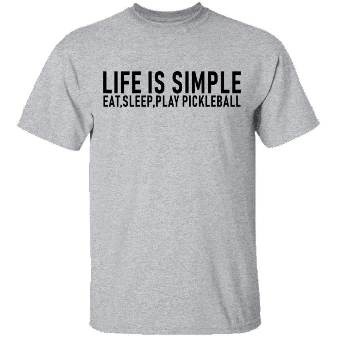 Life Is Simple T-Shirt
