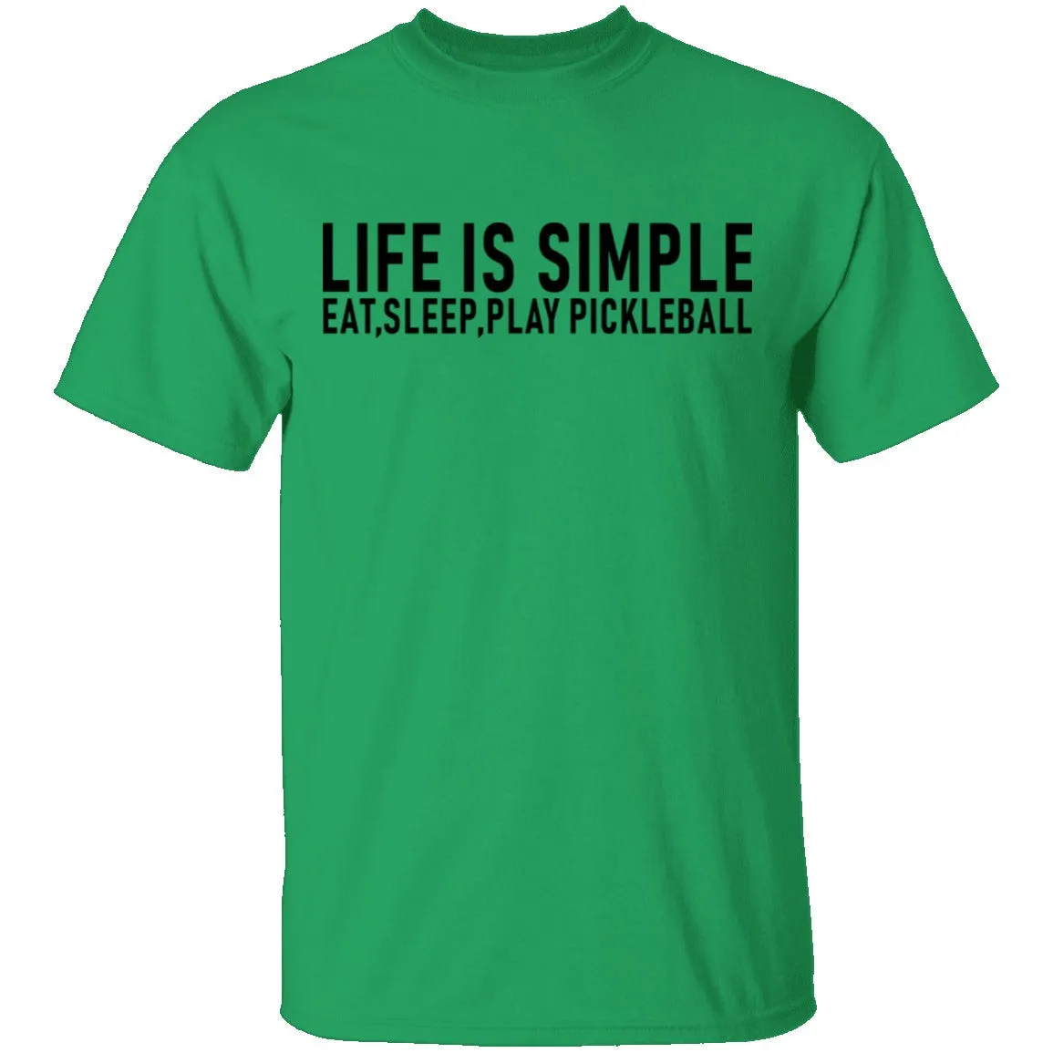 Life Is Simple T-Shirt