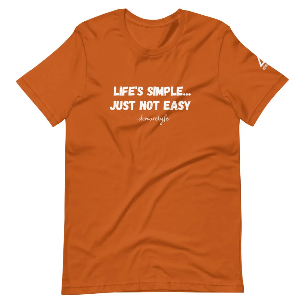 Life's Simple T-Shirt