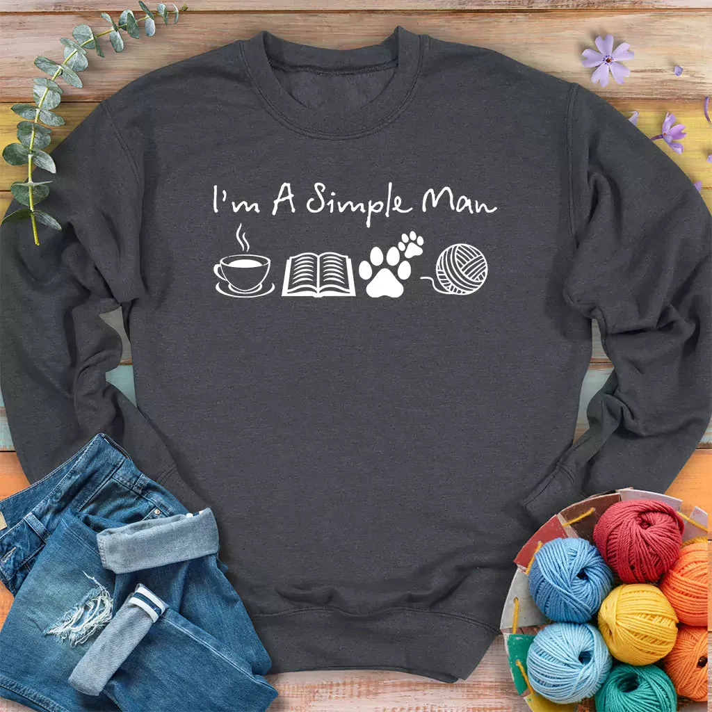 Simple Man Sweatshirt