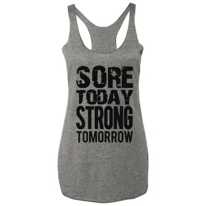 Sore Today STRONG Tomorrow Workout Tank Top Gray with Black
