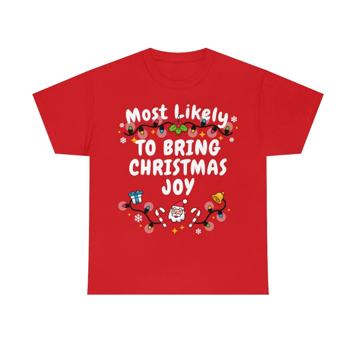 TO BRING CHRISTMAS JOY