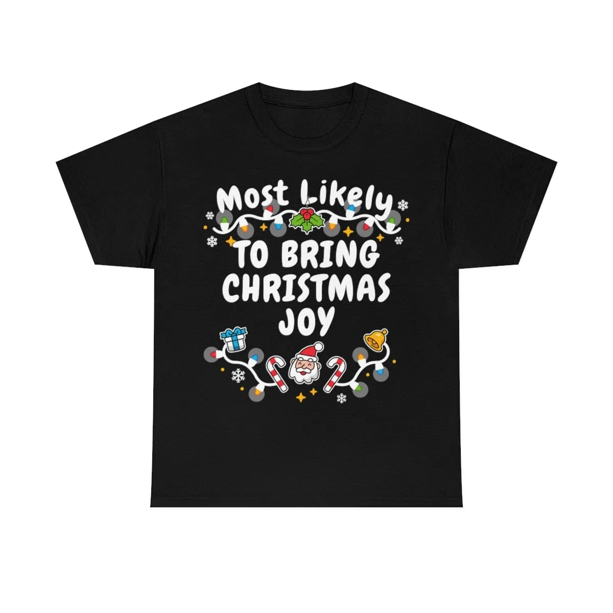 TO BRING CHRISTMAS JOY