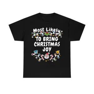 TO BRING CHRISTMAS JOY