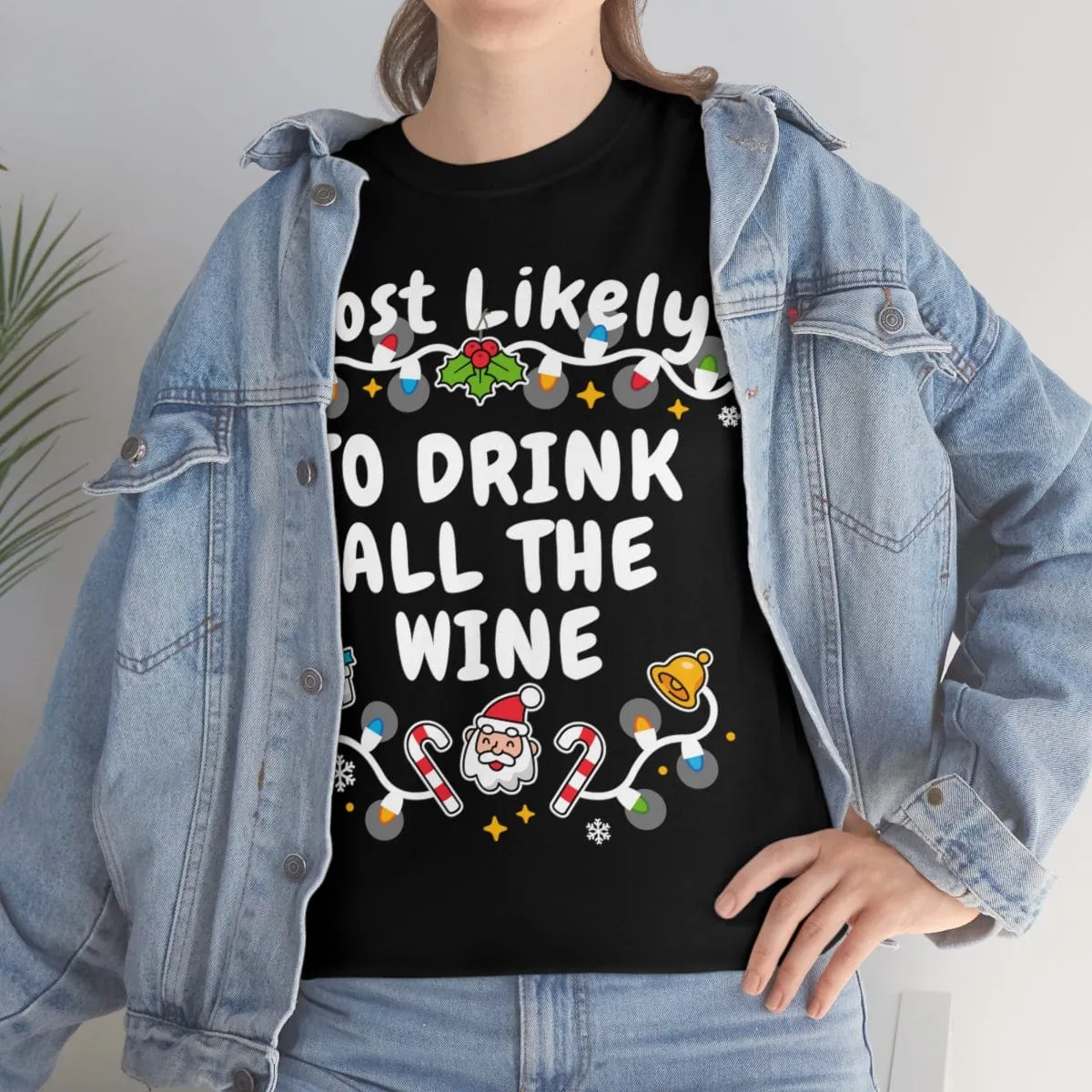 TO DRINK ALL THE WINE