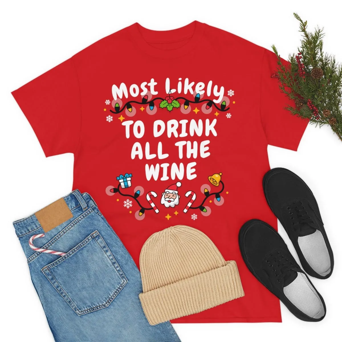 TO DRINK ALL THE WINE