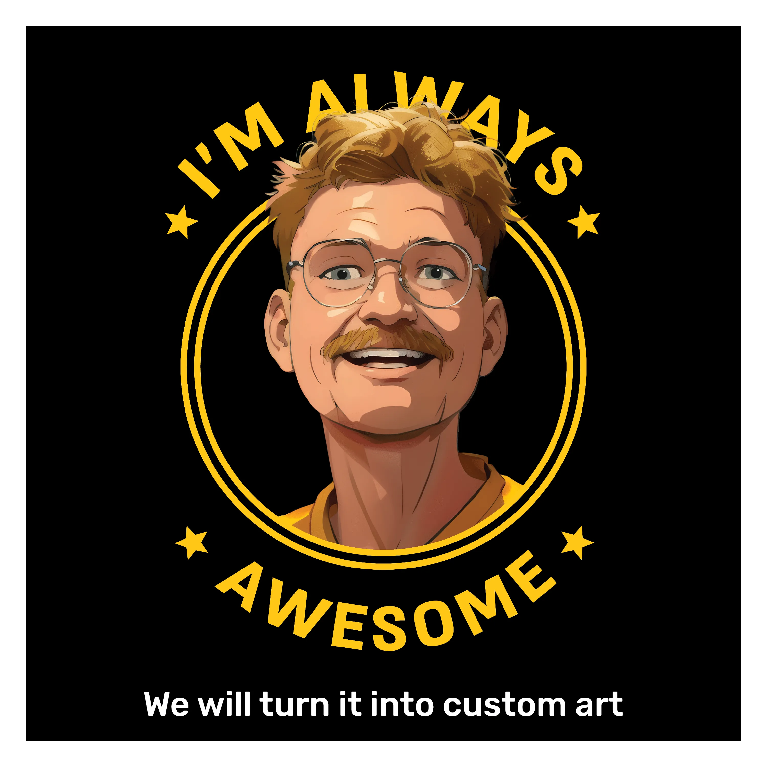 Your Very Own Custom Designed T-shirt or Hoodie
