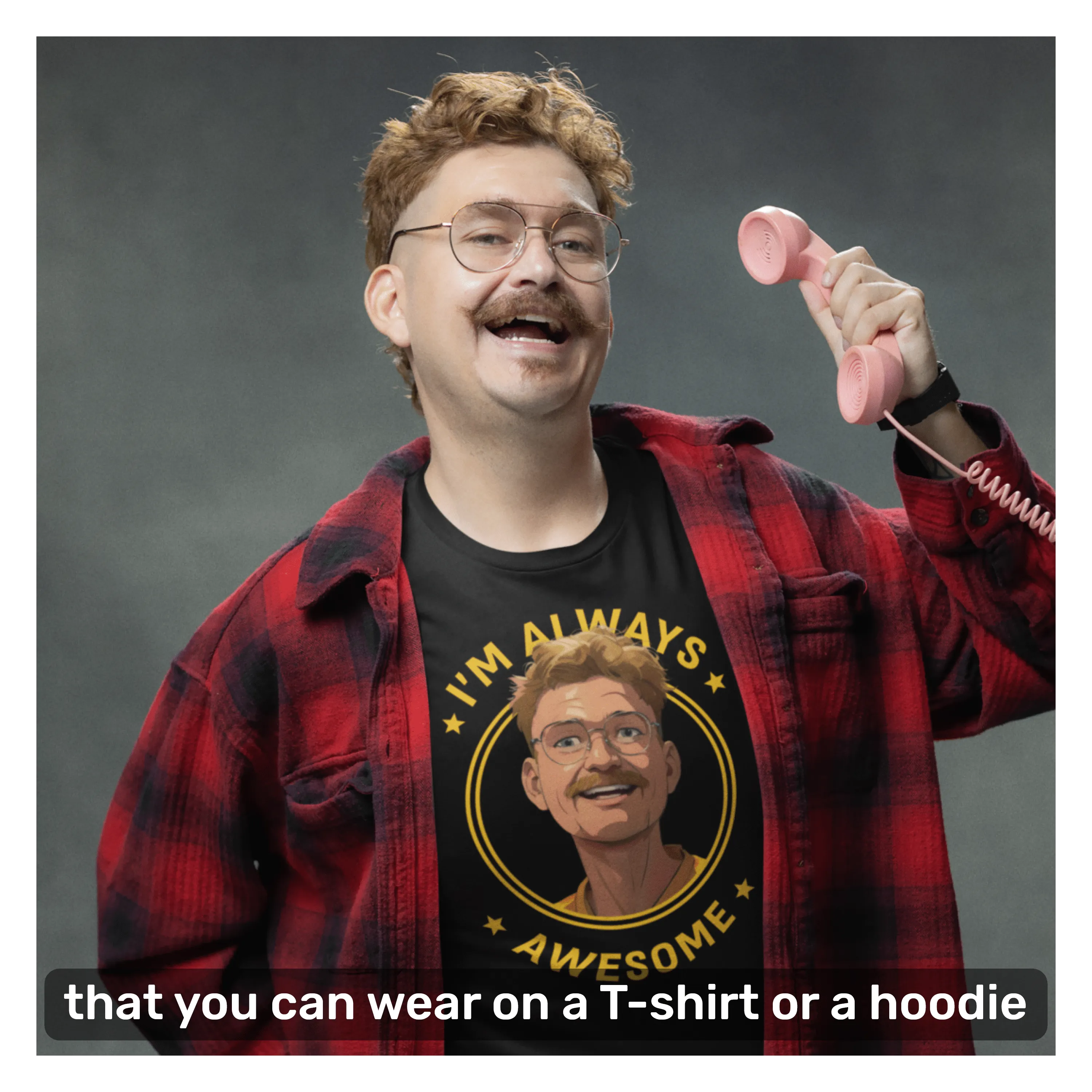 Your Very Own Custom Designed T-shirt or Hoodie